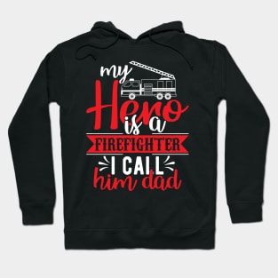 Dad FIREFIGHTER gift Hoodie